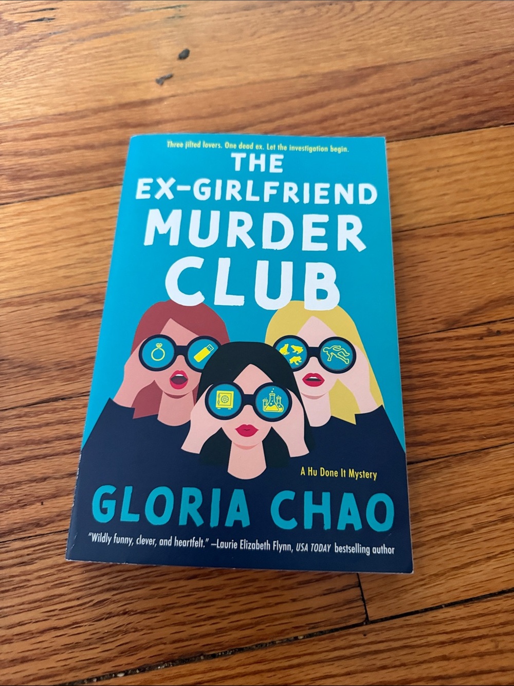 The Ex-Girlfriend Murder Club - Teal Paperback by Gloria Chao